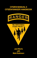 CM-6 Citizen Ranger Handbook (CRH) (also on Amazon)
