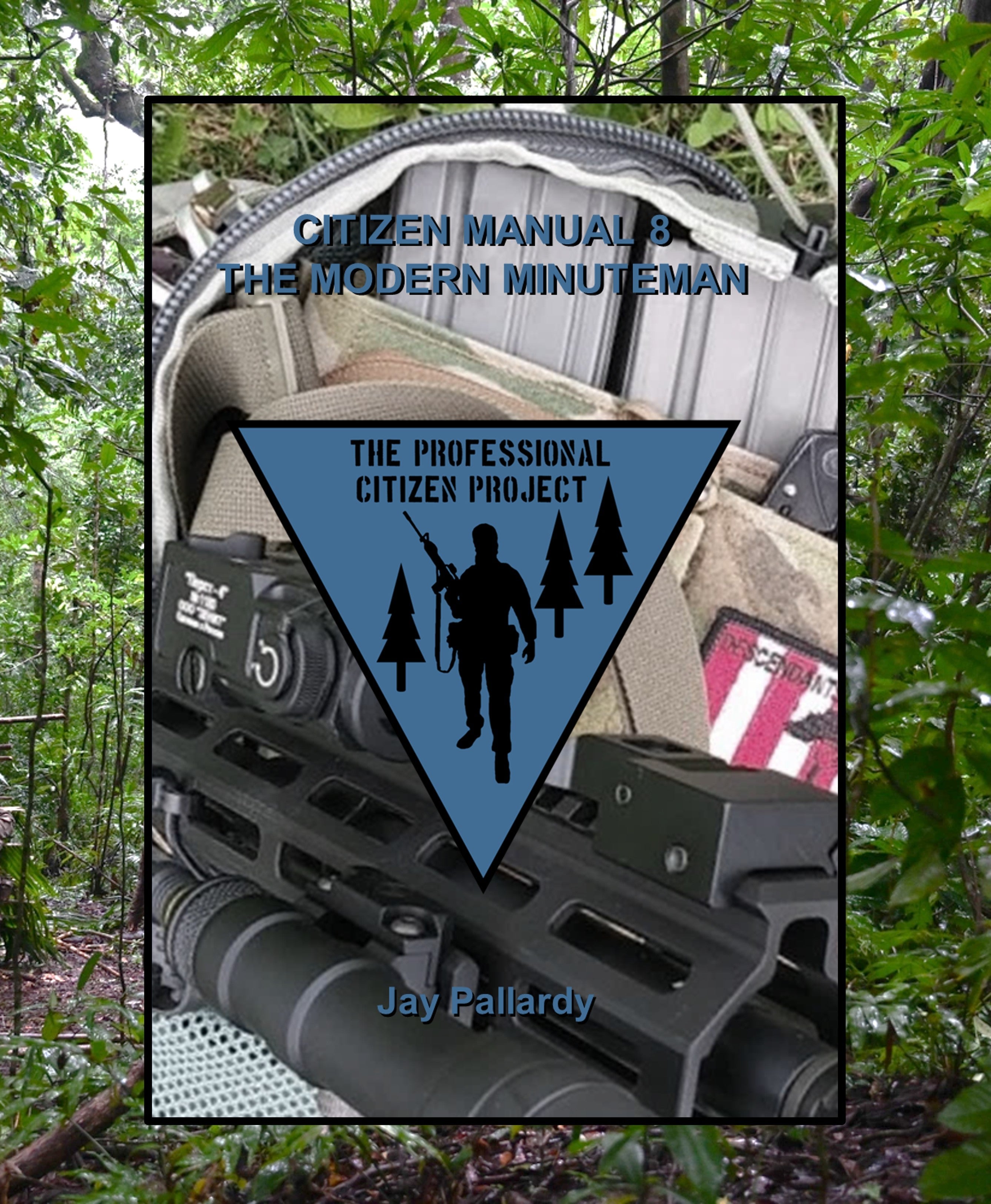CM-8 The Modern Minuteman (also on Amazon)